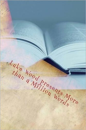 Luke Wood presents More than a Million Words