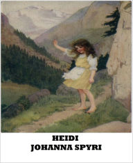 Title: Heidi, Author: Johanna Spyri