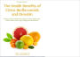 The Health Benefits of Citrus Bioflavonoids and Diosmin