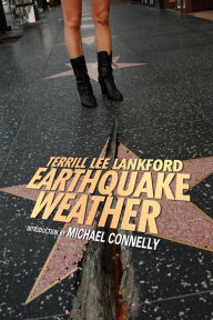 Title: Earthquake Weather, Author: Terrill Lee Lankford