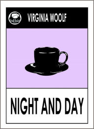 Title: Virginia Woolf's Night and Day, Author: Virginia Adeline Woolf