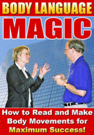 Title: Body Language Magic, Author: Mike Morley