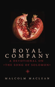 Title: Royal Company, Author: Malcolm Maclean