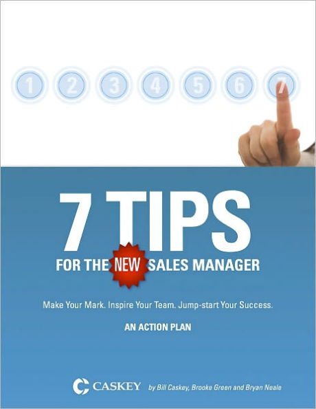 7 Tips For The New Sales Manager