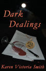 Dark Dealings