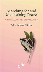 Title: Searching for and Maintaining Peace, Author: Jacques Philippe