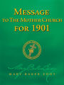 Message to The Mother Church for 1901 (Authorized Edition)