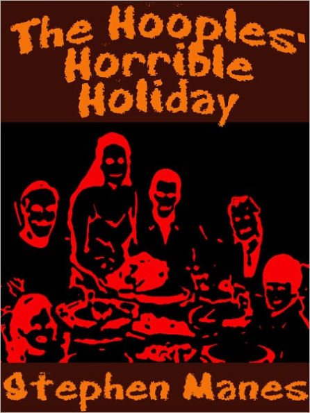 The Hooples' Horrible Holiday