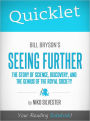 Quicklet on Bill Bryson's Seeing Further: The Story of Science, Discovery, and the Genius of the Royal Society