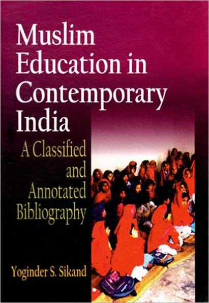 Muslim Education in Contemporary India