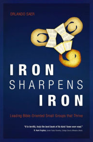 Title: Iron Sharpens Iron, Author: Orlando Saer