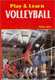 Title: Play & learn Volleyball, Author: Ranu Jain