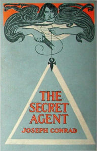 Title: The Secret Agent: A Fiction and Literature Classic By Joseph Conrad! AAA+++, Author: Joseph Conrad