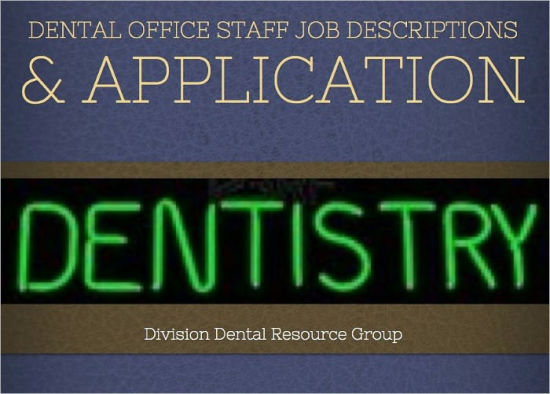 Dental Office Staff Job Description, Duties & Job ...