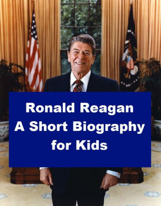 short biography of ronald reagan