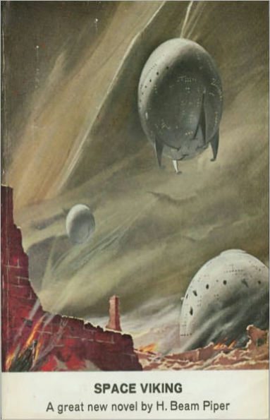 Space Viking: A Science Fiction, Post-1930 Classic By H. Beam Piper! AAA+++