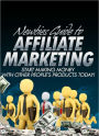Newbies Guide to Affiliate Marketing