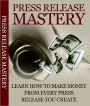 Press Release Mastery