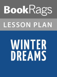 Title: Winter Dreams Lesson Plans, Author: BookRags