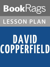Title: David Copperfield Lesson Plans, Author: BookRags