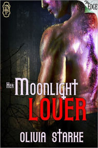 Title: Her Moonlight Lover, Author: Olivia Starke