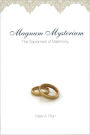 Magnum Mysterium: The Sacrament of Matrimony
