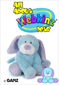 Title: All About Webkinz Pets, Author: Anonymous