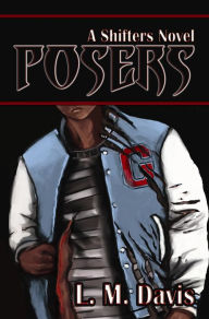 Title: Posers: A Shifters Novel, Author: L. M. Davis