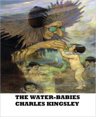 Title: The Water-Babies, Author: Charles Kingsley