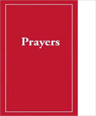 Title: Prayers, Author: Richard III Broadbent