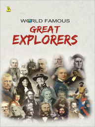 Title: World Famous Great Explorer, Author: Vikas Khatri