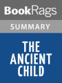 The Ancient Child by N. Scott Momaday l Summary & Study Guide