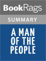 A Man of the People Lesson Plans