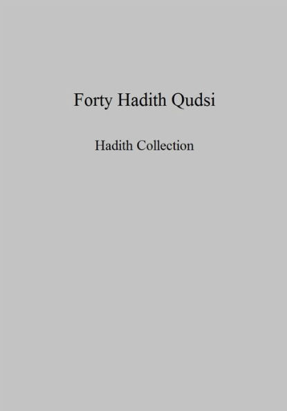 Forty Hadith Qudsi