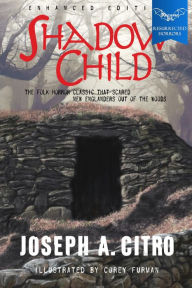 Title: Shadow Child, Author: Joseph A. Citro