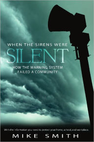Title: When the Sirens Were Silent, Author: Mike Smith