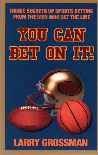 You Can Bet On It