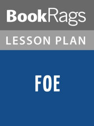 Title: Foe Lesson Plans, Author: BookRags