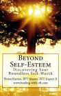 Beyond Self-Esteem