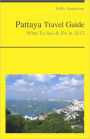 Pattaya, Thailand Travel Guide - What To See & Do