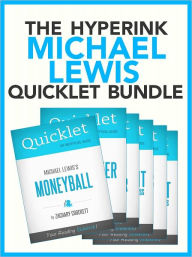 Title: The Michael Lewis Quicklet Bundle (7 books!) - The Blind Side, Liar's Poker, Moneyball, Boomerang, and more!, Author: Scott James