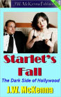 Starlet's Fall: The Dark Side of Hollywood