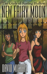 Title: New Fairy Moon, Author: David Michael