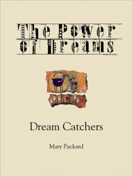 Title: The Power of Dreams, Author: Mary Packard