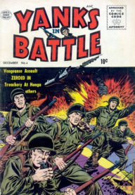 Title: Yanks in Battle No. 4 Comic Book, Author: Vintage Comics