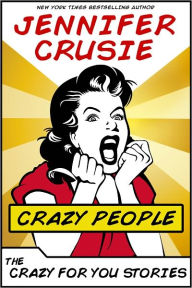 Title: Crazy People, Author: Jennifer Crusie