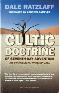 Title: Cultic Doctrine of Seventh-Day Adventism, Author: Dale Ratzlaff