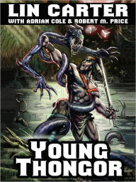 Title: Young Thongor, Author: Lin Carter