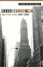 Riva Beside Me: New York City 1963-1966