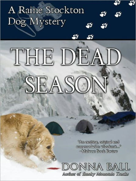 The Dead Season (Raine Stockton Dog Mysteries Series #6)